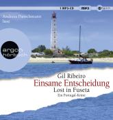Gil Ribeiro: Einsame Entscheidung, 1 Audio-CD, 1 MP3 - CD