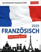 Olivia Tournadre: Französisch Sprachkalender 2025 - Französisch lernen leicht gemacht - Tagesabreißkalender