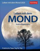 Beatrix Braukmüller: Leben mit dem Mond Tagesabreißkalender 2025 - Praktische Tipps Tag für Tag