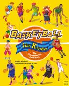 Alberto Bertolazzi: Basketball für Kinder - Taschenbuch