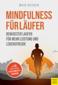 Maik Becker: Mindfulness für Läufer - Taschenbuch
