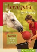 Dr. Nathalie Penquitt: Lernspiele für Pferde