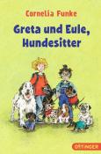 Cornelia Funke: Greta und Eule, Hundesitter - Taschenbuch
