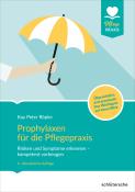 Kay Peter Röpke: Prophylaxen für die Pflegepraxis - Taschenbuch