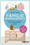 Nicole Weiß: Familie Minimalistisch - Taschenbuch
