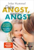 Inke Hummel: Deine Angst, meine Angst - Taschenbuch