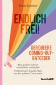 Marco Schättin: Endlich frei! Der queere Coming-out-Ratgeber - Taschenbuch