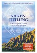 Shantidevi Felgenhauer: Ahnenheilung - Taschenbuch