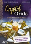 Dennis Möck-Ludwig: Crystal Grids - Die Kraft der Kristalle - Taschenbuch