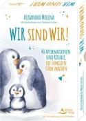 Stefanie Köster: Wir sind wir! - 40 Affirmationen und Rituale, die Familien stark machen