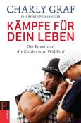 Armin Himmelrath: Kämpfe für dein Leben - gebunden