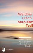 Gabriel Looser: Welches Leben nach dem Tod? - gebunden