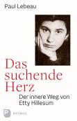 Paul Lebeau: Das suchende Herz - gebunden