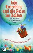 Sabine Waldmann-Brun: Jojo Rosenblüt und die Reise im Ballon - gebunden