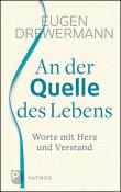Eugen Drewermann: An der Quelle des Lebens - gebunden