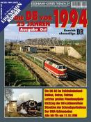 Die DB vor 25 Jahren - 1994 Ausgabe Ost - Taschenbuch