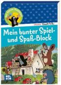 Der kleine Maulwurf: Mein bunter Spiel- und Spaß-Block - Taschenbuch