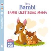 Baby Nelson (unkaputtbar) 6: Disney: Bambi liebt seine Mama - Taschenbuch