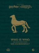 Warner Bros. Consumer Products: Aus den Filmen von Harry Potter und Phantastische Tierwesen: WHO IS WHO - Die magischen Wesen der Zaubererwelt - gebunden