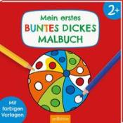 Mein erstes buntes dickes Malbuch ab 2 - Taschenbuch