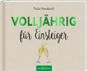 Buchcover mit dem Titel 'Volljährig für Einsteiger'. Illustration von zwei Sektgläsern.