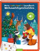 Anna Taube: Mein kunterbuntes Soundbuch - Weihnachtsgeschichten - gebunden