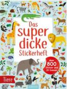 Das superdicke Stickerheft - Tiere - Taschenbuch