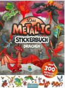 Cover des Buches 'Das Metallic Stickerbuch Drachen'. Bunte Drachen und Vulkane, über 300 Metallic-Sticker.