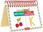 Lernraupe - Mix-Max Erste Buchstaben - Taschenbuch