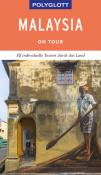 Moritz Jacobi: POLYGLOTT on tour Reiseführer Malaysia - Taschenbuch
