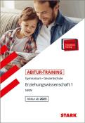 Matthias Frohmann-Stadtlander: STARK Abitur-Training - Erziehungswissenschaft Band 1 - NRW Zentralabitur ab 2023, m. 1 Buch, m. 1 Beilage