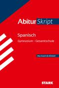 Silvia Vega Ordóñez: STARK AbiturSkript - Spanisch - Taschenbuch