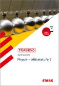 STARK Training Gymnasium - Physik Mittelstufe Band 2 - Taschenbuch