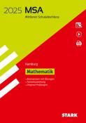 STARK Original-Prüfungen und Training MSA 2025 - Mathematik - Hamburg, m. 1 Buch, m. 1 Beilage