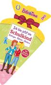 Schwager & Steinlein Verlag: Bibi & Tina - Ich bin jetzt ein Schulkind: Eintragen, Rätseln, Stickern - Taschenbuch