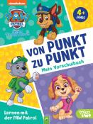Schwager & Steinlein Verlag: Lernen mit der PAW Patrol: Von Punkt zu Punkt. Mein Vorschulbuch - Taschenbuch