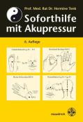 Hermine Tenk: Soforthilfe mit Akupressur - Taschenbuch