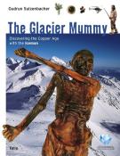 Gudrun Sulzenbacher: The Glacier Mummy - gebunden