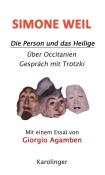 Simone Weil: Die Person und das Heilige - gebunden