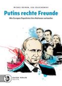 Eva Zelechowski: Putins rechte Freunde - Taschenbuch