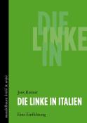 Jens Renner: Die Linke in Italien
