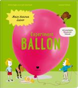 Jack Guichard: Experiment Ballon - gebunden