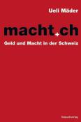 Ueli Mäder: macht.ch - Taschenbuch