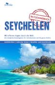 Thomas Schlegel: Unterwegs Verlag Reiseführer Seychellen