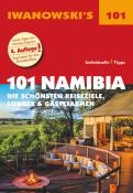 Michael Iwanowski: 101 Namibia - Reiseführer von Iwanowski - Taschenbuch