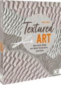 Nicole Menz: Textured Art - Taschenbuch