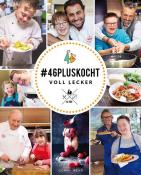 #46pluskocht - voll lecker - gebunden