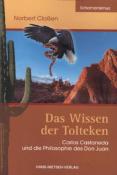 Norbert Claßen: Das Wissen der Tolteken - Taschenbuch