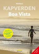 Anabela Valente: Kapverden - Boa Vista - Taschenbuch