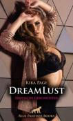 Kira Page: DreamLust | 12 geile erotische Geschichten - Taschenbuch